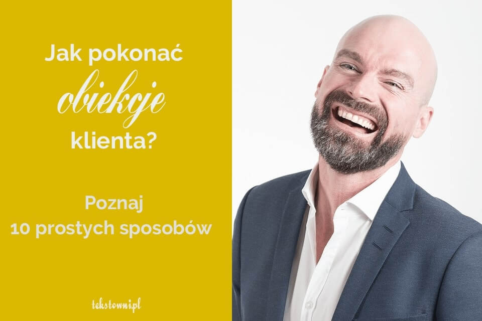 jak pokonać obiekcje klienta