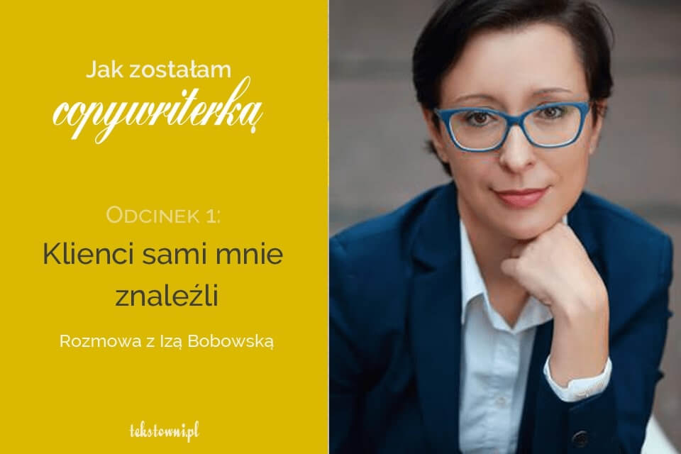 Copywriting jak zacząć. Grafika tytułowa do wywiadu z Izą, która została copywriterką. Na zdjęciu bohaterka wywiadu