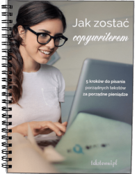 Jak zostać copywriterem. Okładka e-booka mówiącego o tym, jak zostać copywriterem bez doświadczenia